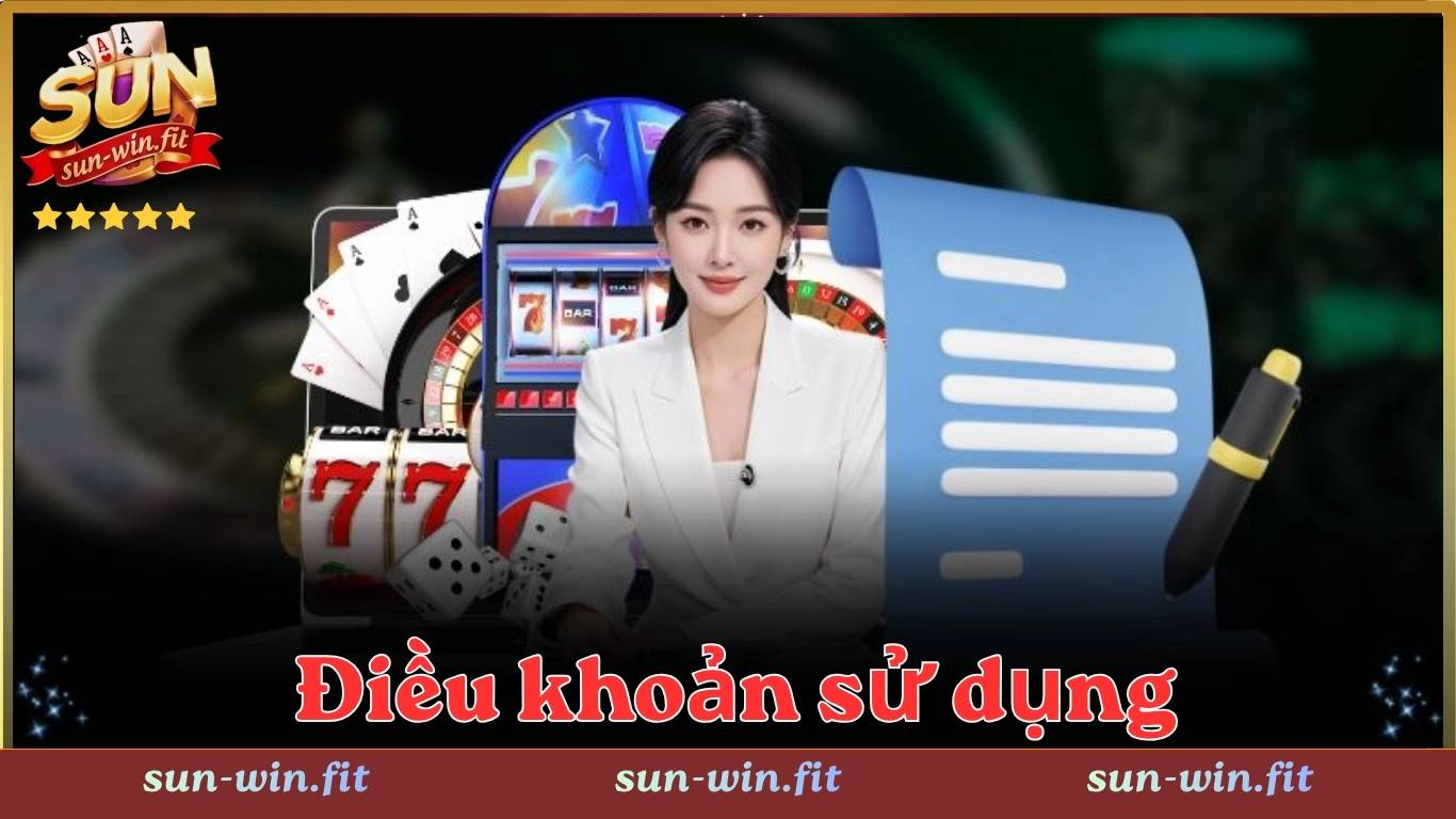 Điều Khoản Sử Dụng Sunwin Mới Nhất