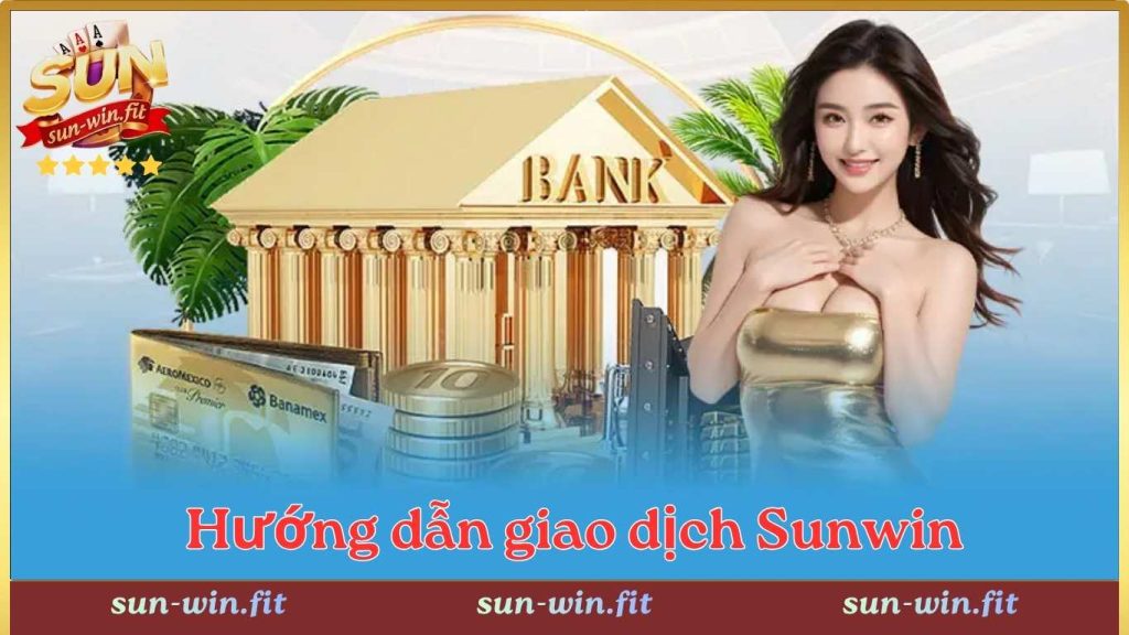Nạp Tiền Rút Tiền Sunwin Nhanh, Hạn Chế Sai Sót